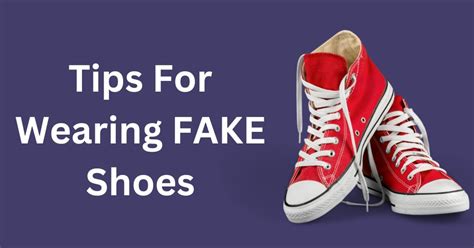 is wearing fake shoes okay|are fake shoes worth it.